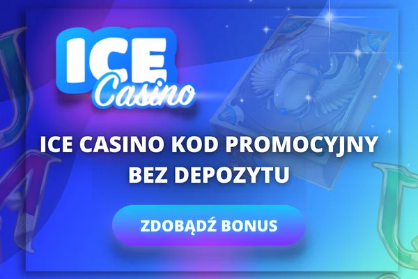 Ice Casino promo code bez depozytu